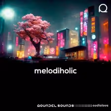 Roundel Sounds Melodiholic [WAV, MiDi, Synth Presets] - Sample Pack Artwork