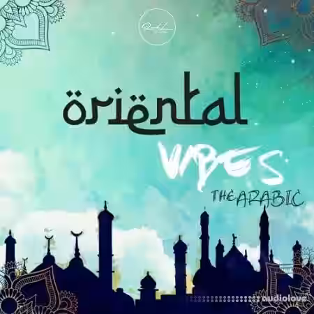 Roundel Sounds Oriental Vibes The Arabic [WAV, MiDi, Synth Presets] - Sample Pack Artwork