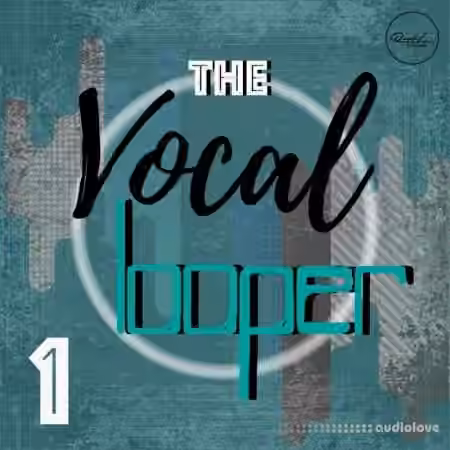 Roundel Sounds The Vocal Looper Vol.1 [WAV] - Sample Pack Artwork
