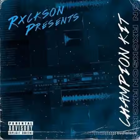 Rxckson CHAMPION Drill Kit 2021 [WAV] - Sample Pack Artwork