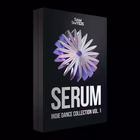 Sam Smyers Serum Indie Dance Collection Vol.1 [MiDi, Synth Presets] - Sample Pack Artwork