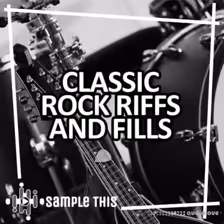 Sample This Classic Rock Riffs and Fills [WAV, MiDi] - Sample Pack Artwork