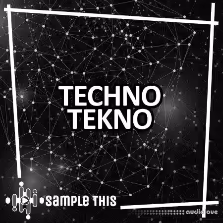 Sample This Techno Tekno [WAV, MiDi, Synth Presets] - Sample Pack Artwork