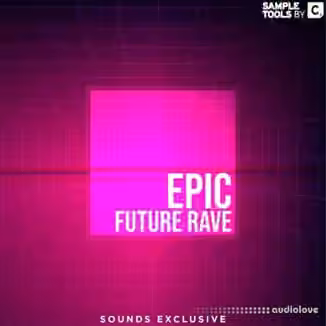 Sample Tools by Cr2 Epic Future Rave [WAV]