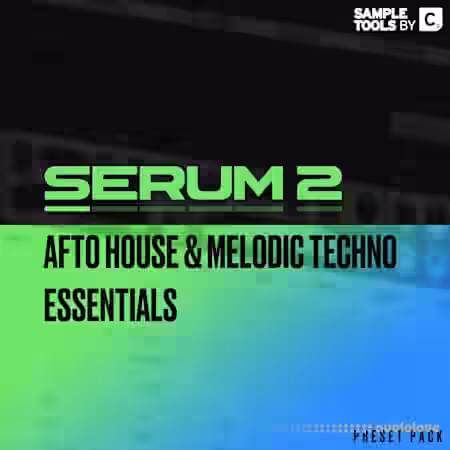 Sample Tools By Cr2 Serum 2 Afro House And Melodic Techno Essentials [WAV, Synth Presets] - Sample Pack Artwork