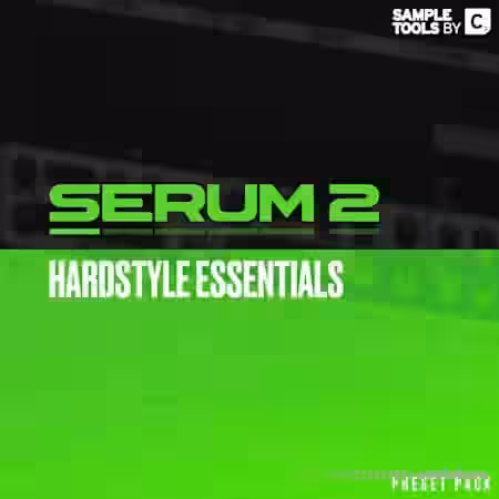 Sample Tools by Cr2 SERUM 2 Hardstyle Essentials [WAV] - Sample Pack Artwork