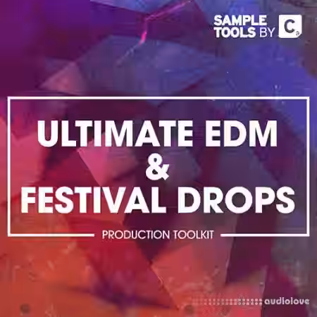 Sample Tools by Cr2 Ultimate EDM and Festival Drops [WAV, MiDi, Synth Presets] - Sample Pack Artwork