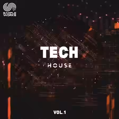 Sample Works Tech House Vol.1 [WAV, MiDi] - Sample Pack Artwork