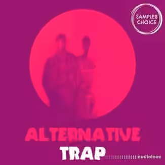 Samples Choice Alternative Trap [WAV]