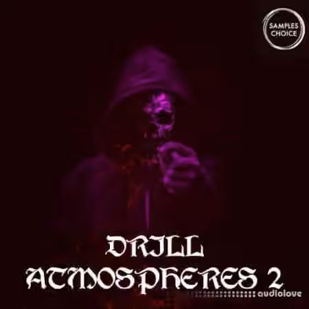 Samples Choice Drill Atmospheres 2 [WAV] - Sample Pack Artwork