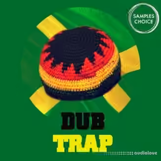 Samples Choice Dub Trap [WAV]