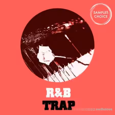 Samples Choice R&B Trap [WAV] - Sample Pack Artwork