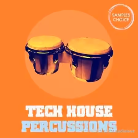 Samples Choice Tech House Percussions [WAV] - Sample Pack Artwork
