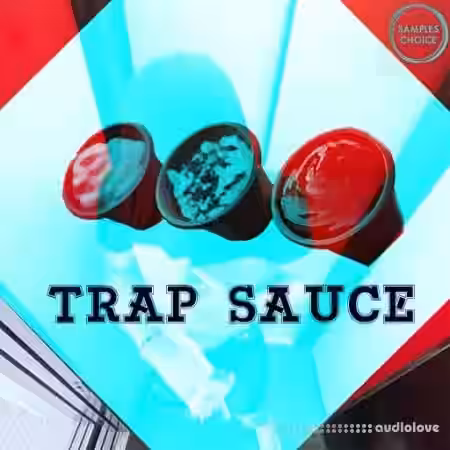 Samples Choice Trap Sauce [WAV] - Sample Pack Artwork