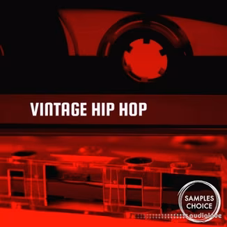 Samples Choice Vintage Hip Hop [WAV]