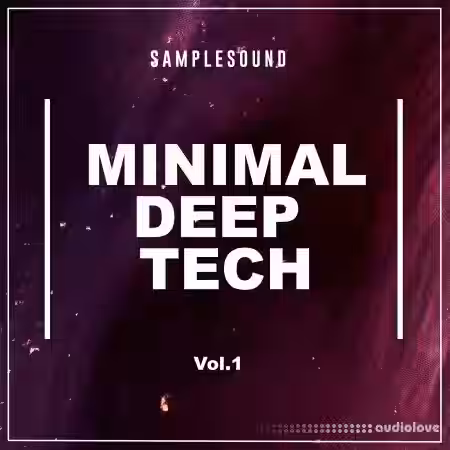 Samplesound Minimal Deep Tech Vol.1 [WAV] - Sample Pack Artwork