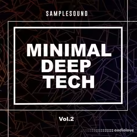 SAMPLESOUND Minimal Deep Tech Volume 2 [WAV] - Sample Pack Artwork