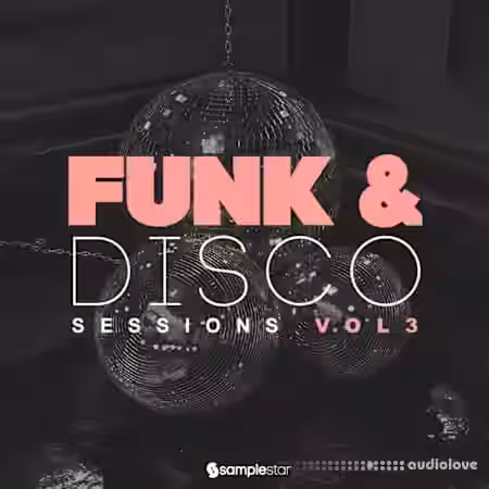 Samplestar Funk And Disco Sessions Vol 3 [WAV] - Sample Pack Artwork