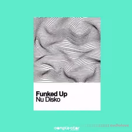Samplestar Funked Up Nu Disko [WAV, MiDi] - Sample Pack Artwork