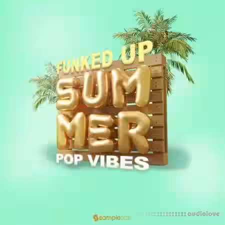 Samplestar Funked Up Summer Pop Vibes [WAV] - Sample Pack Artwork