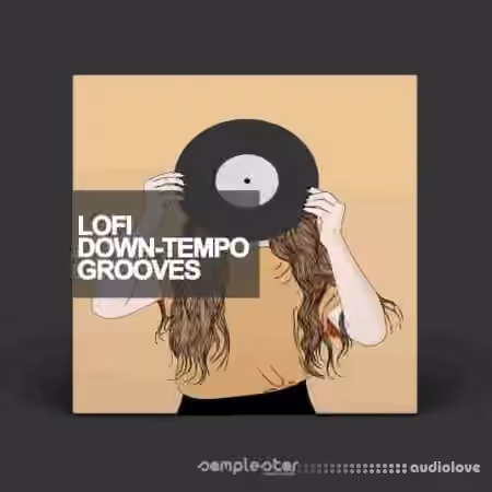 Samplestar Lofi Downtempo Grooves [WAV, MiDi] - Sample Pack Artwork