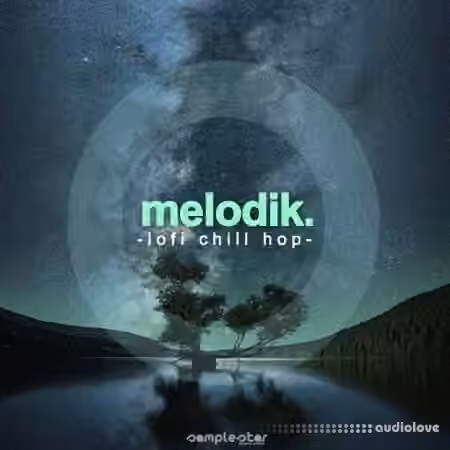 Samplestar Melodik Lofi Chill Hop [WAV, MiDi]