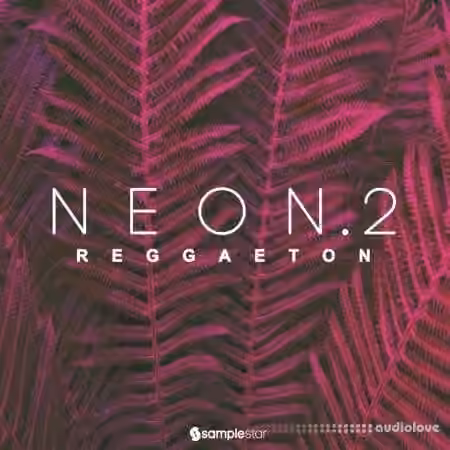Samplestar Neon Reggaeton V2 [WAV] - Sample Pack Artwork
