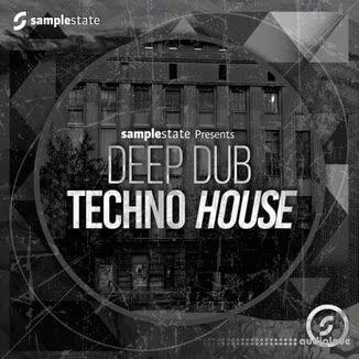 Samplestate Deep Dub Techno House [WAV]