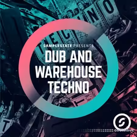 Samplestate Dub and Warehouse Techno [MULTiFORMAT] - Sample Pack Artwork
