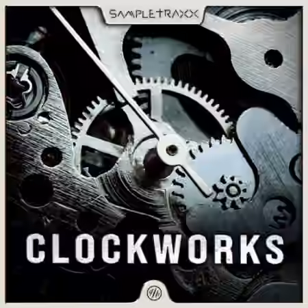 Sampletraxx Clockworks Vol.1 [WAV, KONTAKT] - Sample Pack Artwork