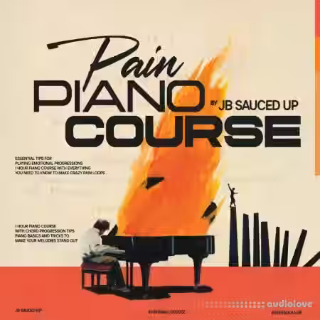 Sauce Lab JB Sauced Up Pain Piano Course [TUTORiAL] - Sample Pack Artwork