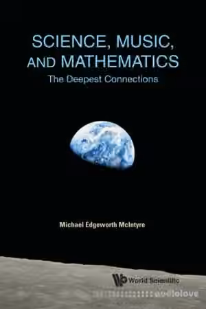 Science, Music, and Mathematics:The Deepest Connections - Sample Pack Artwork