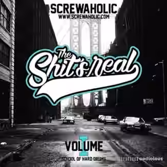 Screwaholic The Shits Real Vol.1 [WAV]