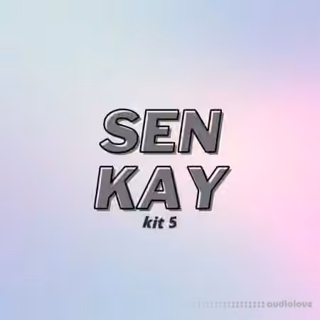 Senkay Kit 5 [WAV, DAW Templates]