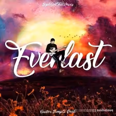 SephGotTheWaves Everlast [WAV, MiDi] - Sample Pack Artwork