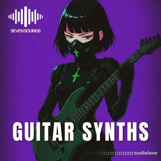 Seven Sounds Guitar Synths Vol 1 [WAV]