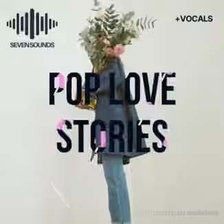 Seven Sounds Pop Love Stories Vol.1 [WAV, MiDi]
