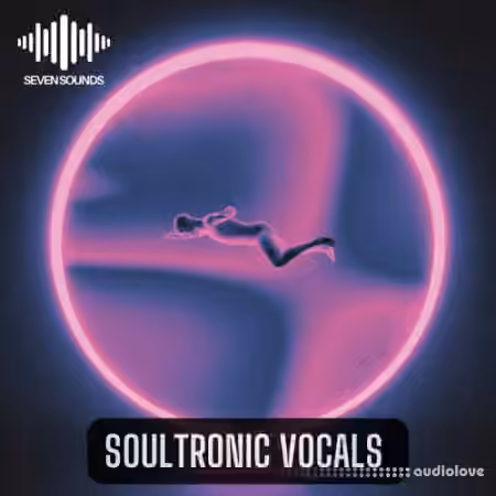 Seven Sounds Soultronic Vocals [WAV, MiDi] - Sample Pack Artwork