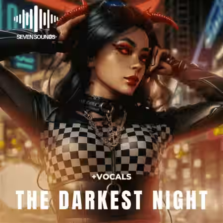 Seven Sounds The Darkest Night [WAV] - Sample Pack Artwork