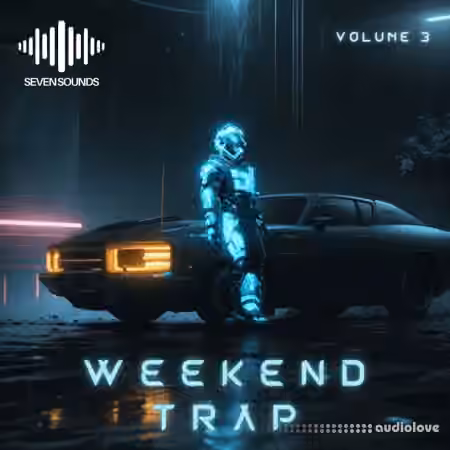 Seven Sounds Weekend Trap Vol.3 [WAV]