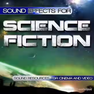 SFX Professional Resource Studio Sound Effects for Science Fiction [FLAC]