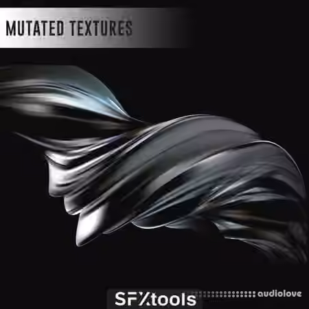 SFXTools Mutated Textures [WAV] - Sample Pack Artwork