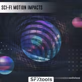 SFXTools Sci-Fi Motion Impacts [WAV]
