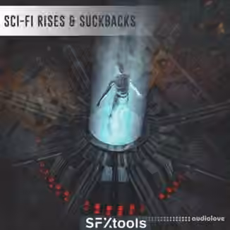 SFXtools Sci-Fi Rises and Suckbacks [WAV]