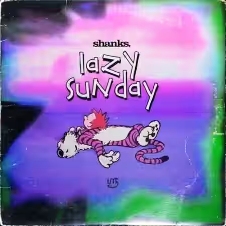 shanks. Lazy Sunday (Compositions and Stems) [WAV] - Sample Pack Artwork