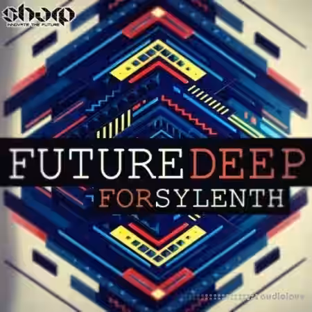 SHARP Future Deep For Sylenth [Synth Presets] - Sample Pack Artwork