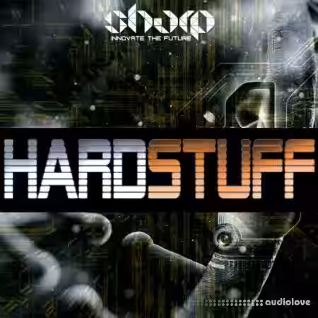 Sharp Studio Tools Hard Stuff [WAV] - Sample Pack Artwork