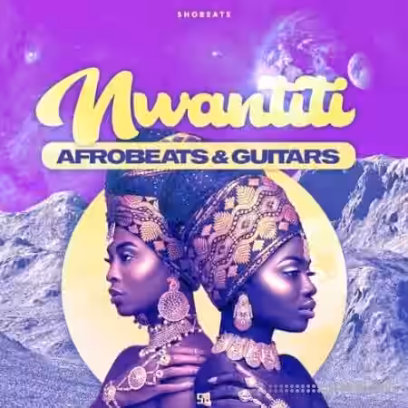 Shobeats NWANTITI Afrobeats and Guitars [WAV, MiDi] - Sample Pack Artwork