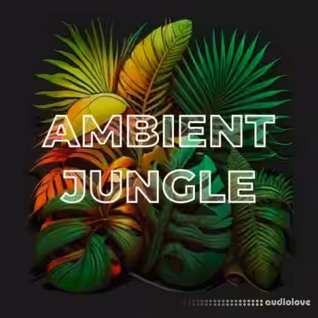 Side Brain Ambient Jungle [TUTORiAL] - Sample Pack Artwork