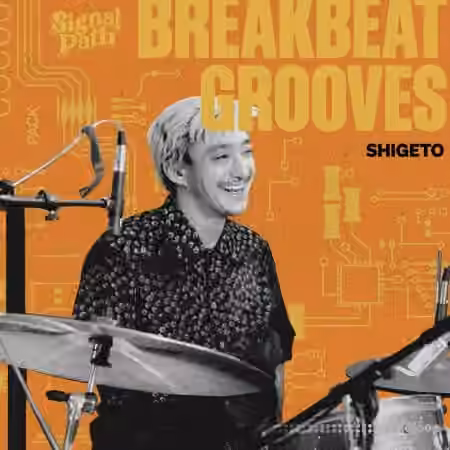 Signal Path Shigeto: Breakbeat Grooves [WAV]